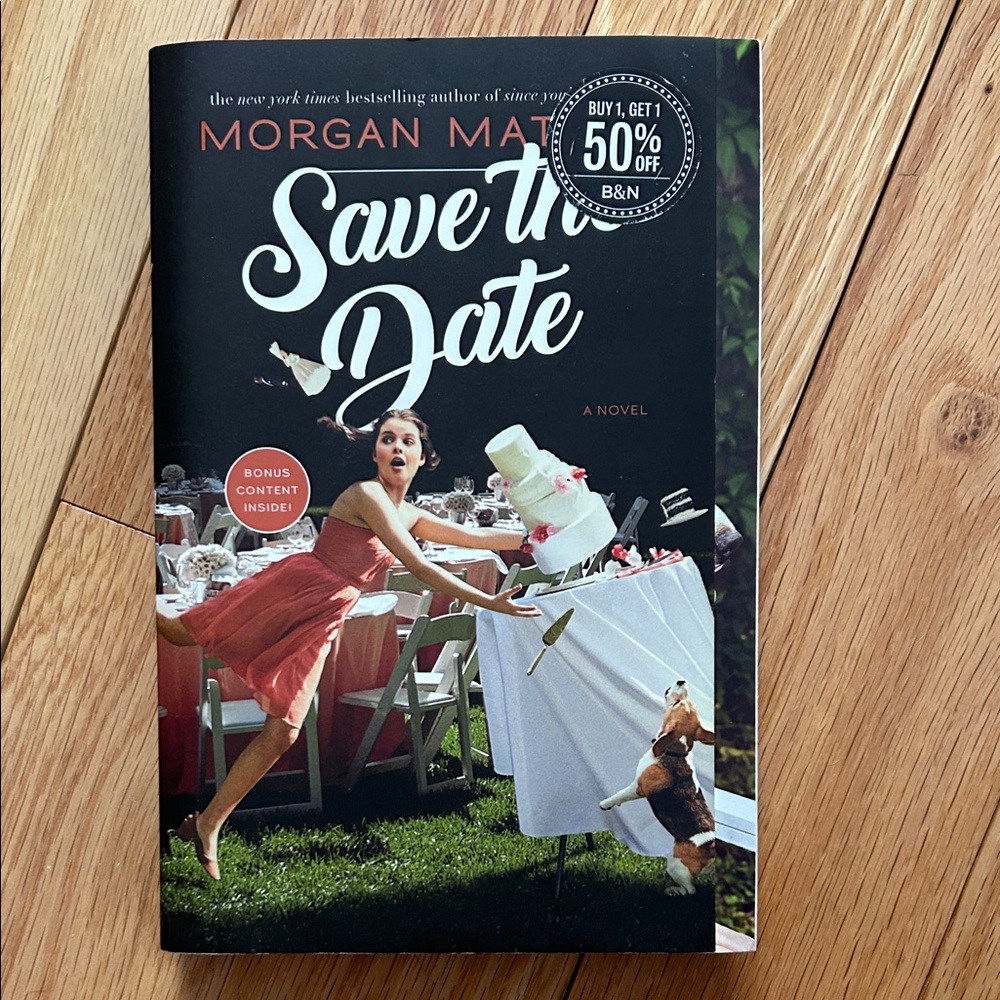 Save the Date Novel by Morgan Matson